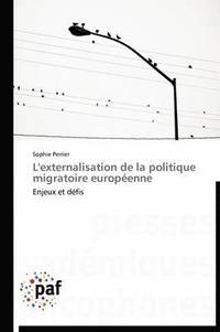 bokomslag L'Externalisation de la Politique Migratoire Européenne
