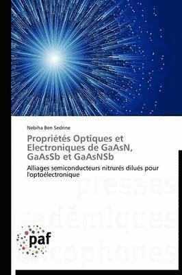 bokomslag Propriétés Optiques Et Electroniques de Gaasn, Gaassb Et Gaasnsb
