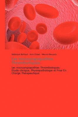 Les Microangiopathies Thrombotiques 1