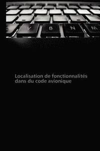 bokomslag Localisation de Fonctionnalités Dans Du Code Avionique