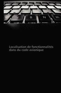 bokomslag Localisation de Fonctionnalites Dans Du Code Avionique
