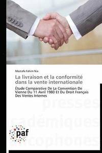 bokomslag Livraison Et La Conformité Dans La Vente Internationale