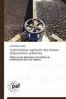 Valorisation Agricole Des Boues d'Epuration Urbaines 1