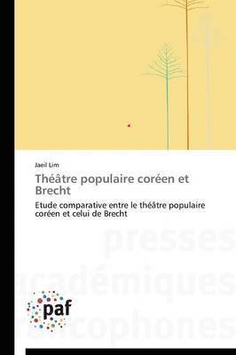 Theatre Populaire Coreen Et Brecht 1