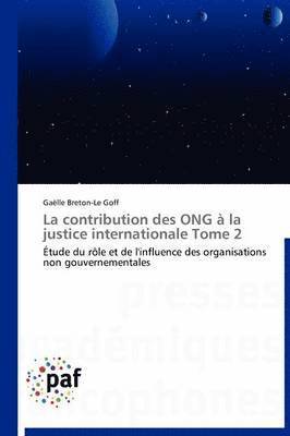 bokomslag La Contribution Des Ong À La Justice Internationale Tome 2