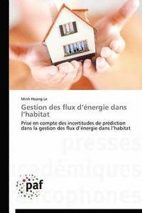 bokomslag Gestion Des Flux D Énergie Dans L Habitat