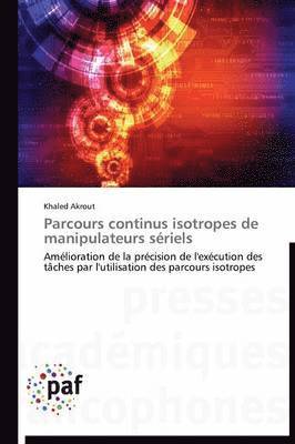 bokomslag Parcours Continus Isotropes de Manipulateurs Seriels