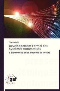 bokomslag Développement Formel Des Systèmes Automatisés
