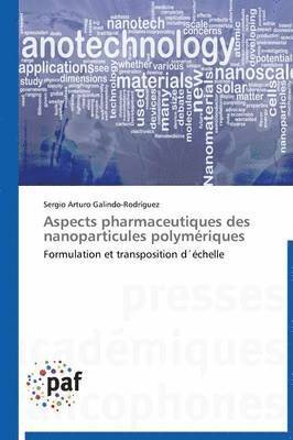 Aspects Pharmaceutiques Des Nanoparticules Polymeriques 1