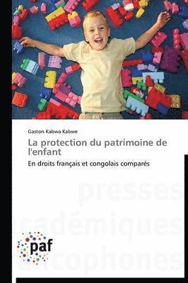 bokomslag Protection Du Patrimoine de l'Enfant