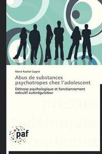 bokomslag Abus de Substances Psychotropes Chez l'Adolescent
