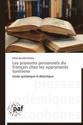 Les Pronoms Personnels Du Francais Chez Les Apprenants Tunisiens 1