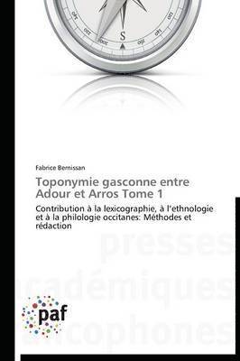 bokomslag Toponymie Gasconne Entre Adour Et Arros Tome 1