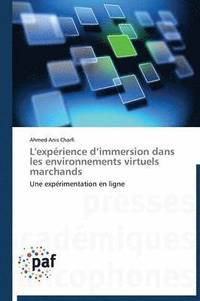 bokomslag L'Experience D Immersion Dans Les Environnements Virtuels Marchands