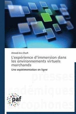 bokomslag L'Expérience D Immersion Dans Les Environnements Virtuels Marchands