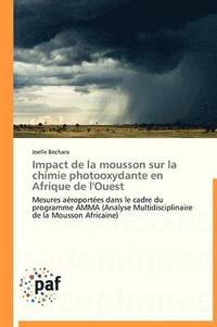 bokomslag Impact de la Mousson Sur La Chimie Photooxydante En Afrique de l'Ouest