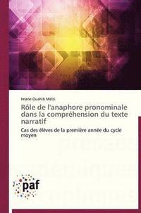 bokomslag Role de l'Anaphore Pronominale Dans La Comprehension Du Texte Narratif