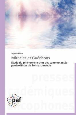 bokomslag Miracles Et Guérisons