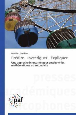 bokomslag Prédire - Investiguer - Expliquer