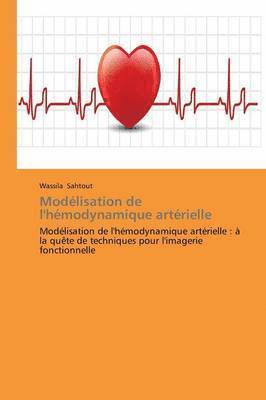 bokomslag Modélisation de l'Hémodynamique Artérielle