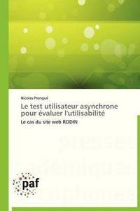 bokomslag Le Test Utilisateur Asynchrone Pour Evaluer l'Utilisabilite