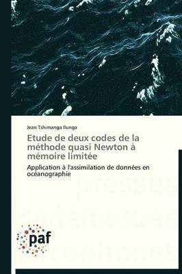 bokomslag Etude de Deux Codes de la Méthode Quasi Newton À Mémoire Limitée