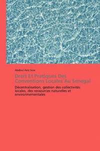 bokomslag Droit Et Pratiques Des Conventions Locales Au Senegal