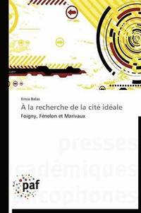 bokomslag À La Recherche de la Cité Idéale