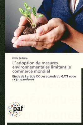 bokomslag L¿adoption de Mesures Environnementales Limitant Le Commerce Mondial