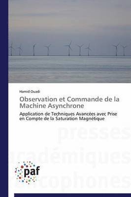 Ouadi-H, OUADI-H, Hamid Ouadi - Observation Et Commande de la Machine Asynchrone, Häftad