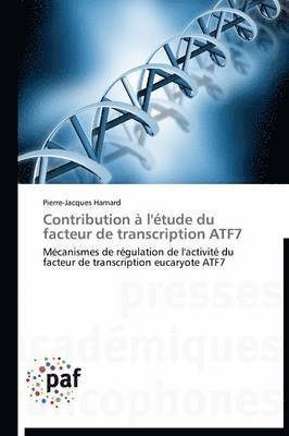 bokomslag Contribution À l'Étude Du Facteur de Transcription Atf7