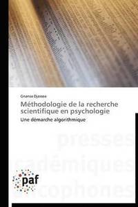 bokomslag Methodologie de la Recherche Scientifique En Psychologie