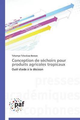 bokomslag Conception de Séchoirs Pour Produits Agricoles Tropicaux