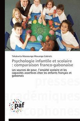 Psychologie Infantile Et Scolaire: Comparaison Franco-Gabonaise 1