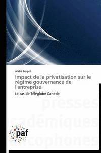 bokomslag Impact de la Privatisation Sur Le Regime Gouvernance de l'Entreprise