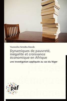 bokomslag Dynamiques de Pauvreté, Inégalité Et Croissance Économique En Afrique