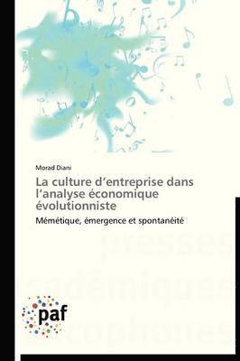 La Culture D Entreprise Dans L Analyse Economique Evolutionniste 1