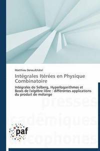bokomslag Integrales Iterees En Physique Combinatoire