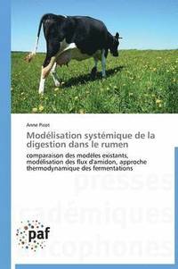 bokomslag Modelisation Systemique de la Digestion Dans Le Rumen