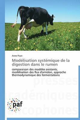 bokomslag Modelisation Systemique de la Digestion Dans Le Rumen