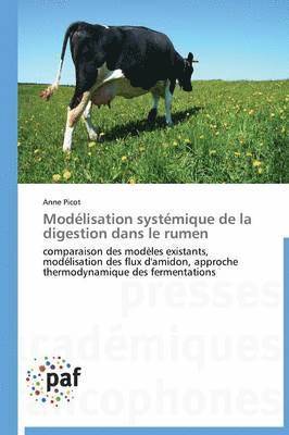 bokomslag Modélisation Systémique de la Digestion Dans Le Rumen