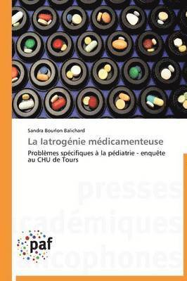 La Iatrogénie Médicamenteuse 1