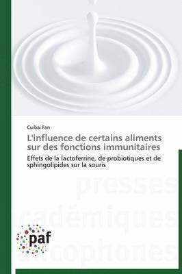 Fan-C, FAN-C, Cuibai Fan - L'Influence de Certains Aliments Sur Des Fonctions Immunitaires, Häftad