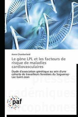 bokomslag Le Gene Lpl Et Les Facteurs de Risque de Maladies Cardiovasculaires