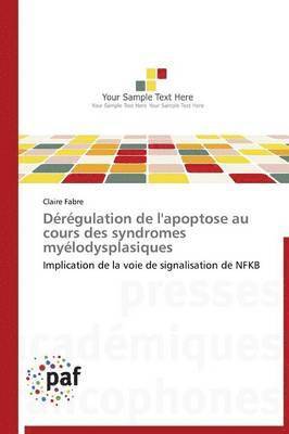 bokomslag Dérégulation de l'Apoptose Au Cours Des Syndromes Myélodysplasiques
