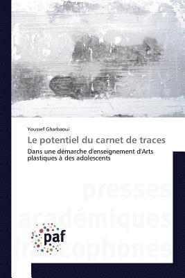 Le Potentiel Du Carnet de Traces 1