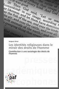 bokomslag Les Identités Religieuses Dans Le Miroir Des Droits de l'Homme