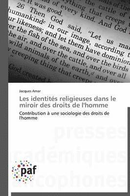 bokomslag Les Identités Religieuses Dans Le Miroir Des Droits de l'Homme