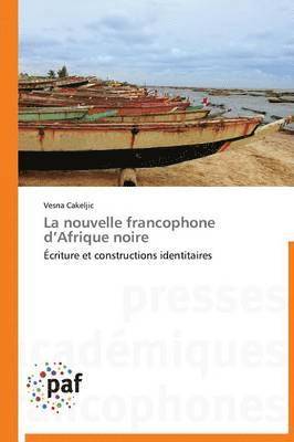bokomslag Nouvelle Francophone d'Afrique Noire