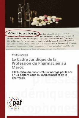 bokomslag Cadre Juridique de la Profession Du Pharmacien Au Maroc